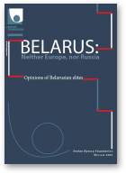 Belarus: Neither Europe, nor Russia