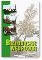 Białoruskie wędrówki