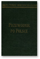 Przewodnik po Polsce w 4 tomach., Wyd. pierwsze