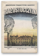 Białostocczyzna, 1 (5) 1987