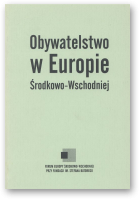 Obywatelstwo w Europie Środkowo-Wschodniej