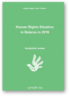 Human Rights Situation in Belarus in 2016