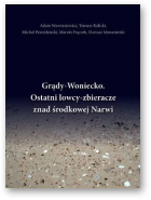 Wawrusiewicz Adam, Kalicki Tomasz, Przeździecki Michał, Frączek Marcin, Manasterski Dariusz, Grądy-Woniecko