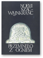 Szac-Wajnkrac Noemi, Przeminęło z ogniem, Wydanie III