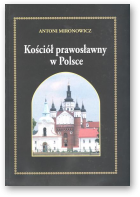 Mironowicz Antoni, Kościół prawosławny w Polsce