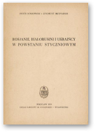 Łossowski Piotr, Młynarski Zygmunt, Rosjanie, Białorusini i Ukraińcy w powstaniu styczniowym