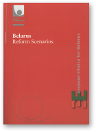 Belarus: Reform Scenarios