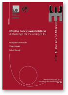Gromadzki Grzegorz, Silitski Vitali, Veselý Luboš, Effective Policy towards Belarus