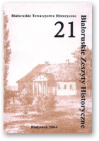 Białoruskie Zeszyty Historyczne, 21