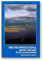 Brasławszczyzna – kresy Kresów II Rzeczypospolitej