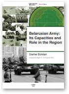 Bohdan Siarhei, Belarusian Army: Its Capacities and Role in the Region