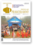 Przegląd Prawosławny, 11 (317) 2011