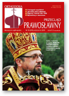 Przegląd Prawosławny, 10 (376) 2016
