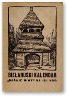 Pieršy biełaruski Kalendar Našaje Niwy