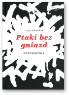Geniusz Łarysa, Ptaki bez gniazd, II