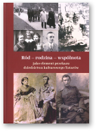 Ród - rodzina - wspólnota