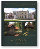 W skansenie i pałacu